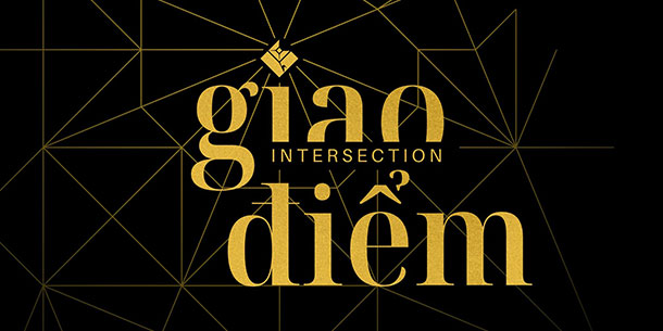 TRIỂN LÃM GIAO ĐIỂM – Intersection