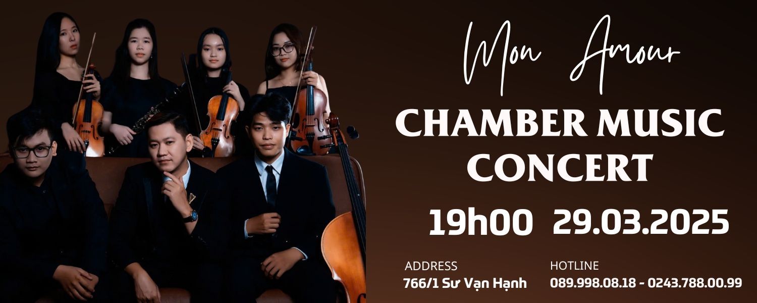 Chamber Music Concert "Mon Amour" - Đêm nhạc thính phòng tại Sài Gòn