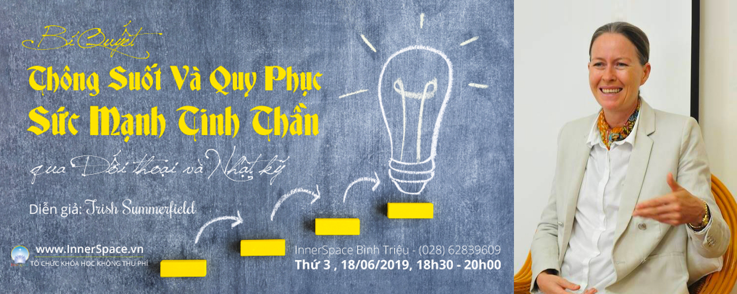 BÍ QUYẾT THÔNG SUỐT và QUY PHỤC SỨC MẠNH TINH THẦN qua Đối Thoại và Nhật Ký