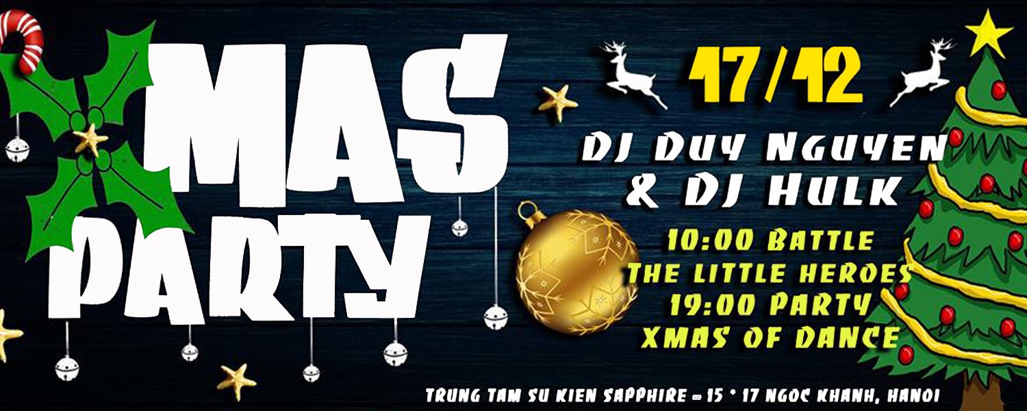 X MAS PARTY - ĐÊM GIÁNG SINH ĐÁNG NHỚ 