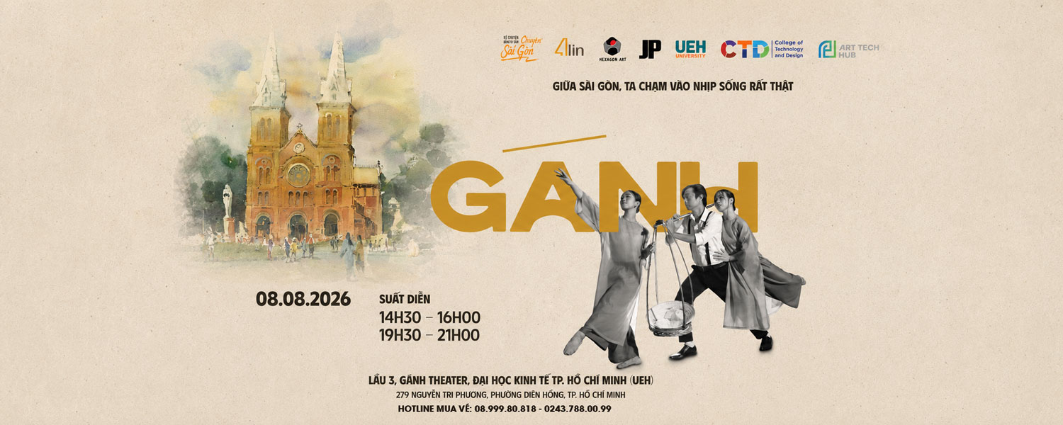 Gánh show: Chuyện Sài Gòn kể bằng vũ điệu & âm nhạc thực cảnh