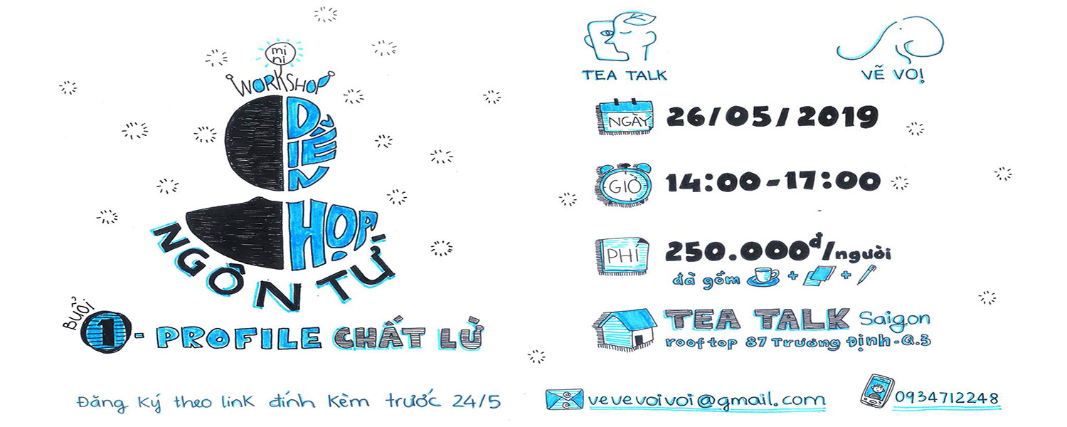 Workshop: Diễn họa ngôn từ - Profile chất lừ