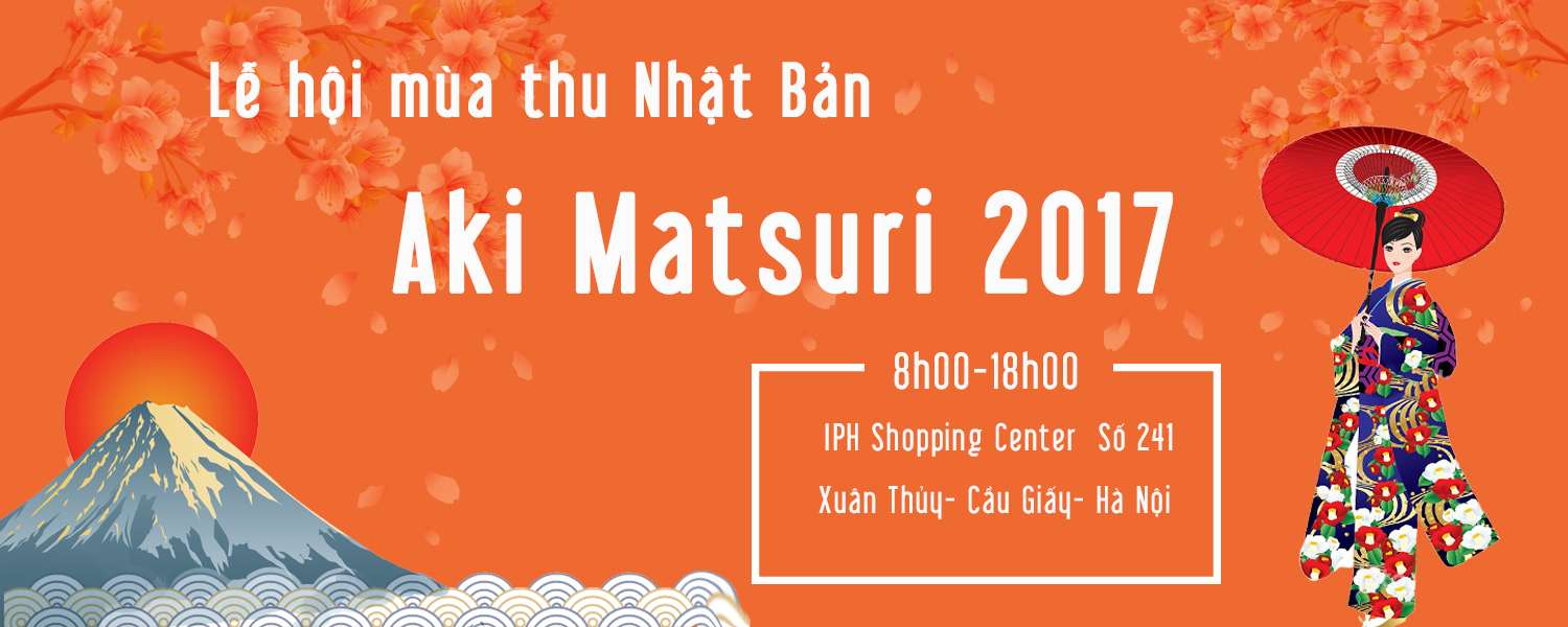 Lễ Hội Mùa Thu Nhật Bản Aki Matsuri 2017