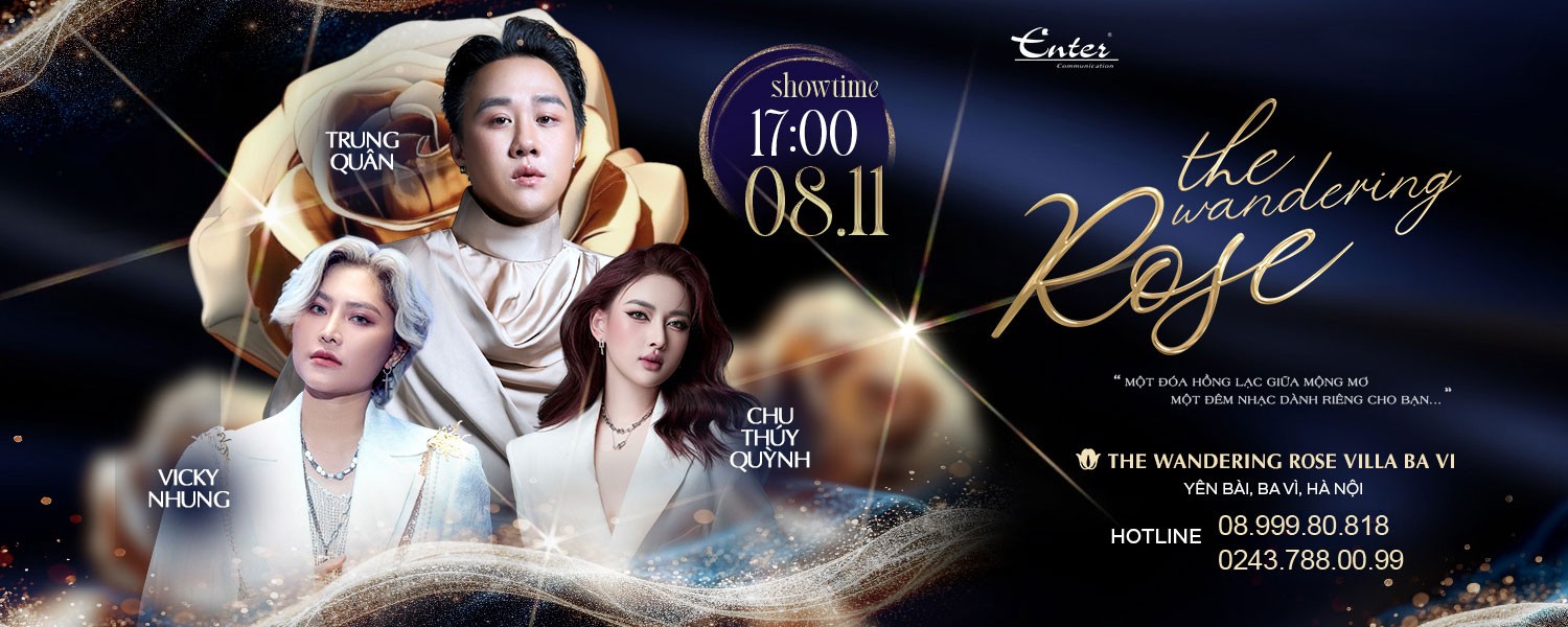 Đêm nhạc The Wandering Rose Day 5: Trung Quân Idol - Vicky Nhung - Chu Thúy Quỳnh