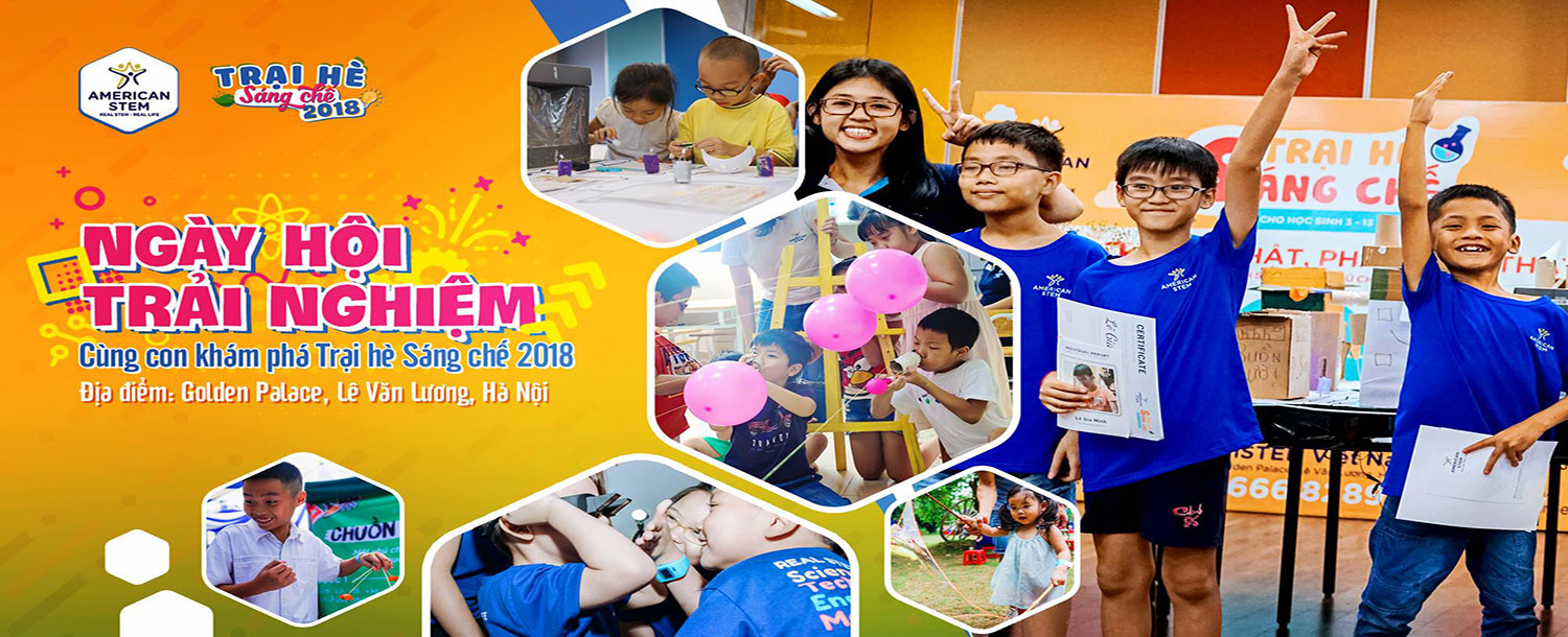 Ngày hội trải nghiệm: Khám phá Trại hè sáng chế 2018