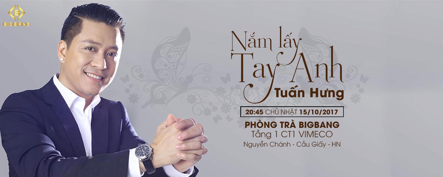 Minishow Tuấn Hưng: Nắm lấy tay anh