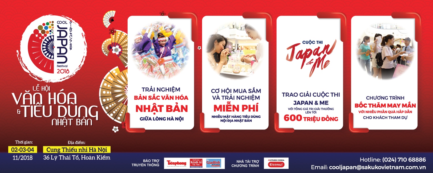 LỄ HỘI VĂN HÓA - TIÊU DÙNG NHẬT BẢN - COOL JAPAN FESTIVAL 2018