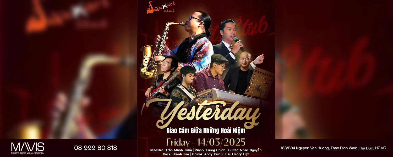 ĐÊM NHẠC YESTERDAY | GIAO CẢM GIỮA NHỮNG HOÀI NIỆM