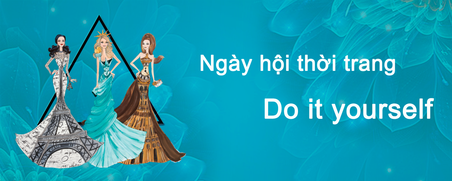  Ngày hội thời trang DO-IT-YOURSELF