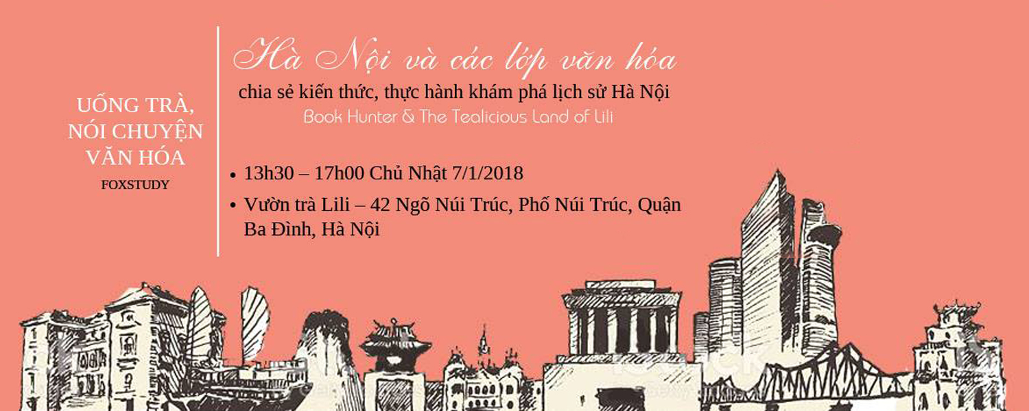 Tiệc trà bánh: "Hà Nội và các lớp văn hóa"