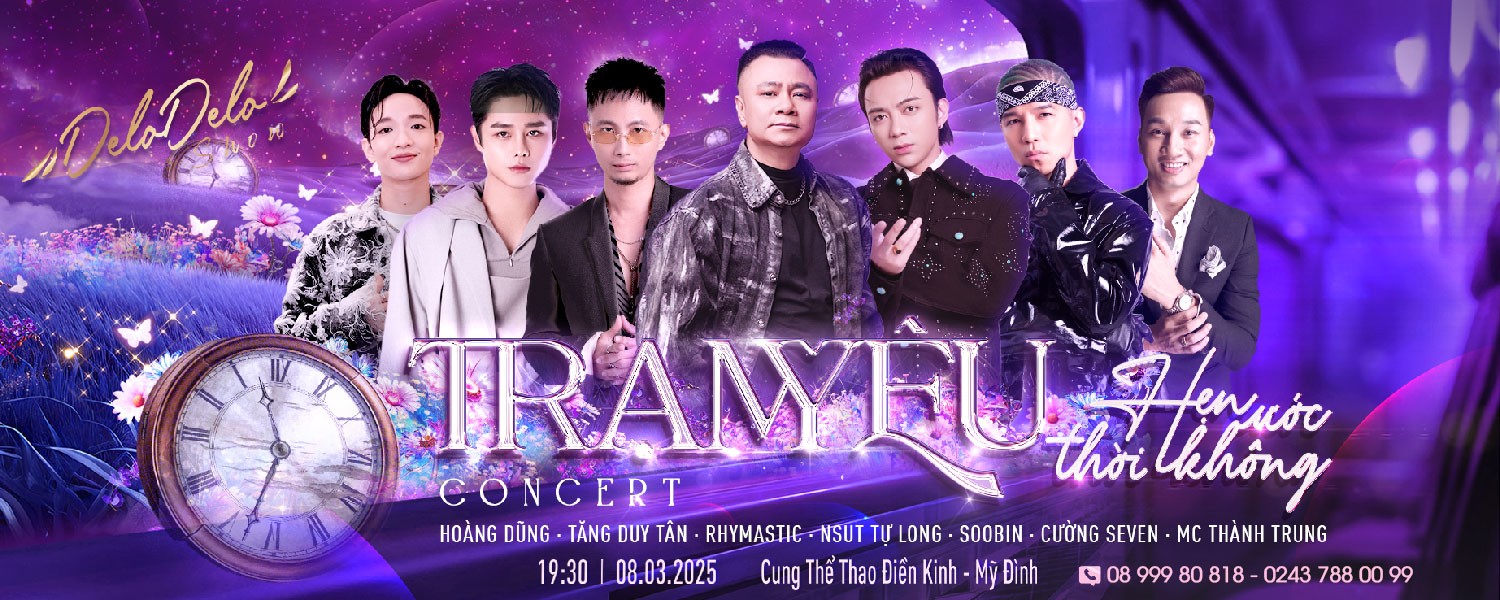 Concert Trạm Yêu 08/03/2025: Món Quà Âm Nhạc Ý Nghĩa Nhân Ngày Quốc Tế Phụ Nữ 8/3