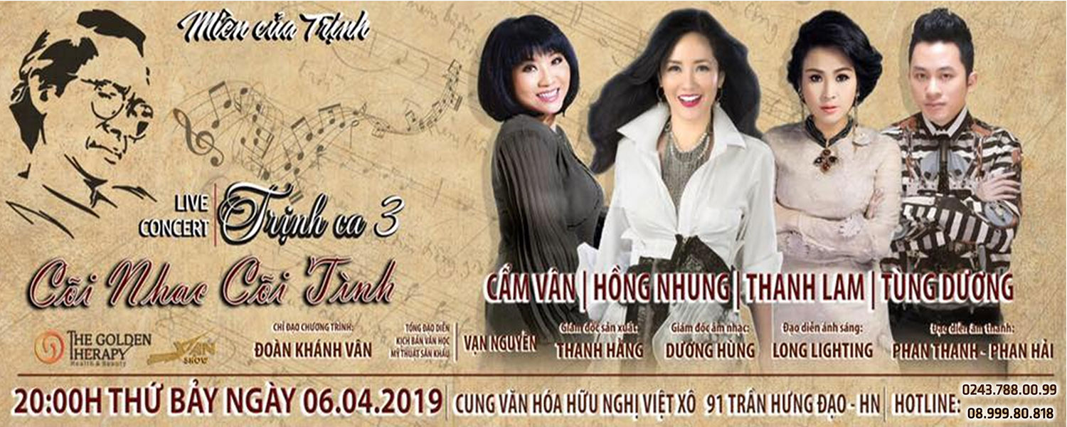 Live concert Trịnh Ca 3 - Cõi nhạc Cõi Tình