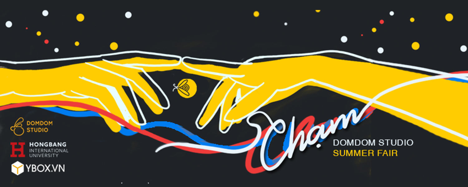 Summer Fair 2019: CHẠM