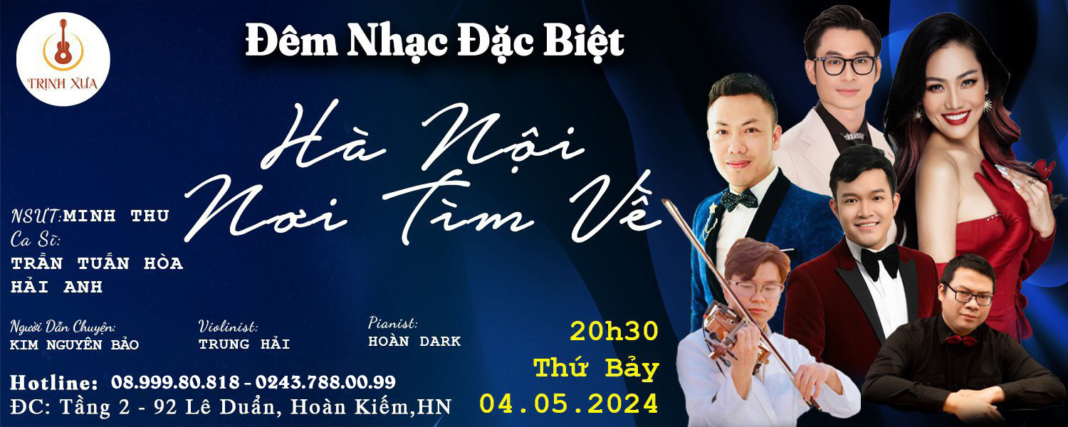 Đêm nhạc Đặc biệt - Hà Nội Nơi Tìm Về | Không gian nhạc Trịnh Xưa