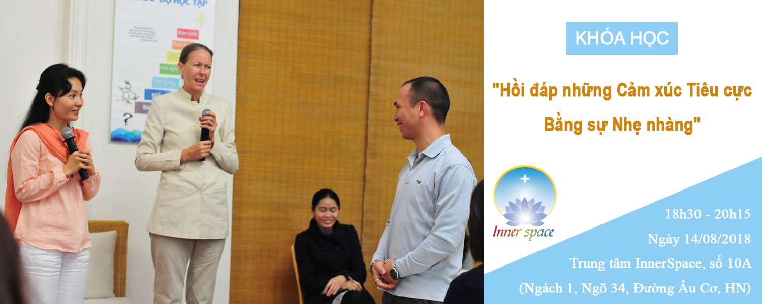 Khóa học: "Hồi đáp những Cảm xúc Tiêu cực bằng sự Nhẹ nhàng"