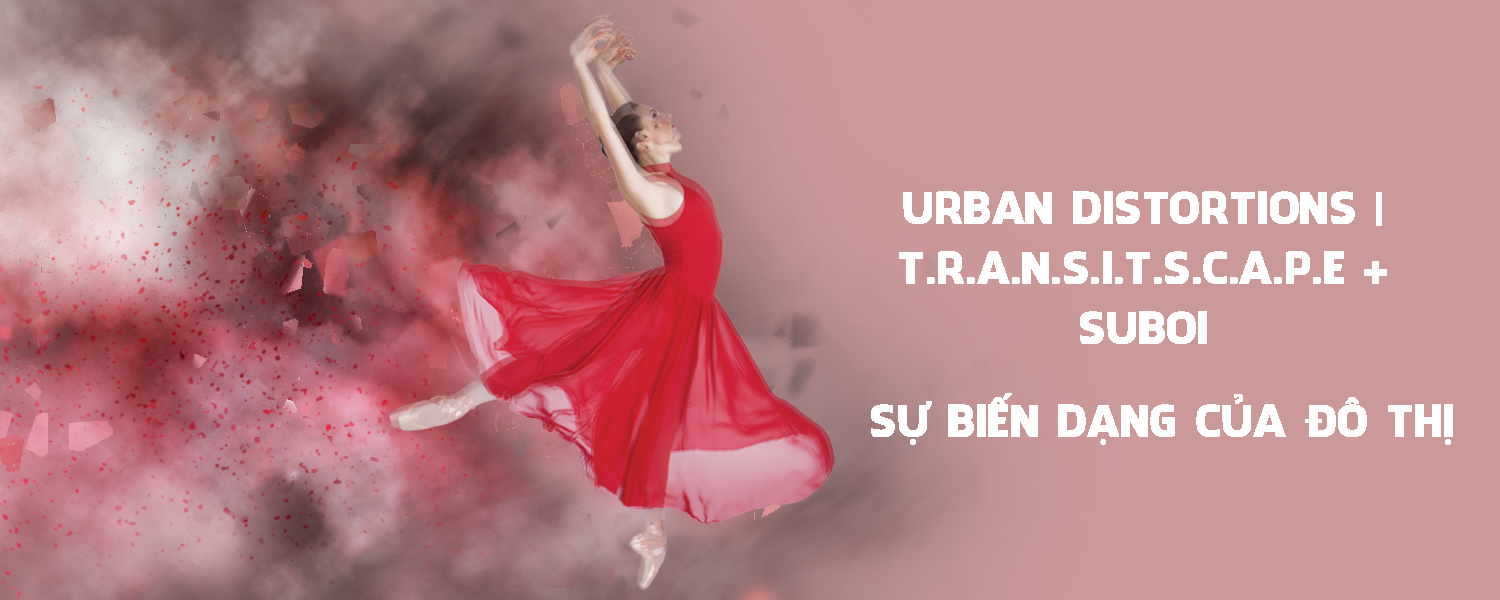 Urban distortions Transitscape + SUBOI 