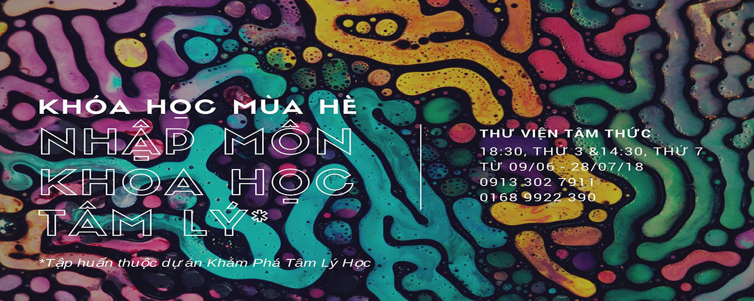  Khóa học mùa hè: Nhập môn khoa học tâm lý