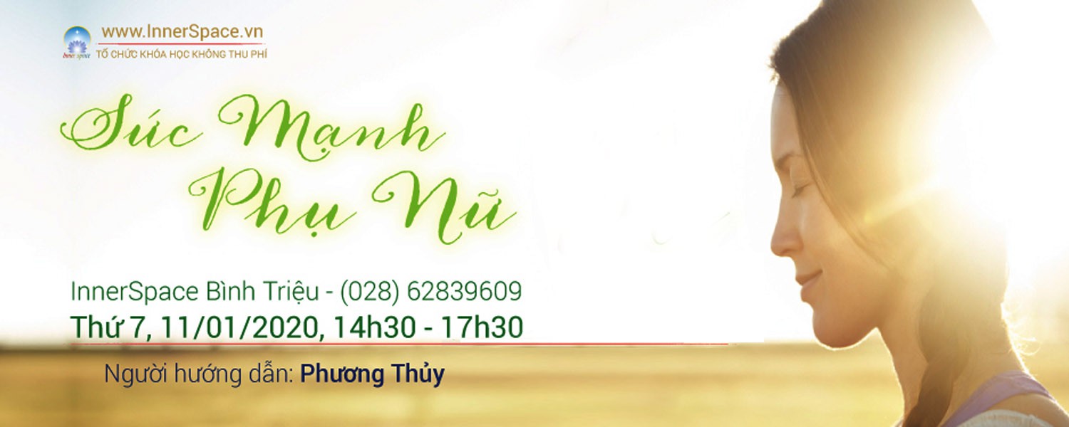 KHÓA HỌC: SỨC MẠNH PHỤ NỮ