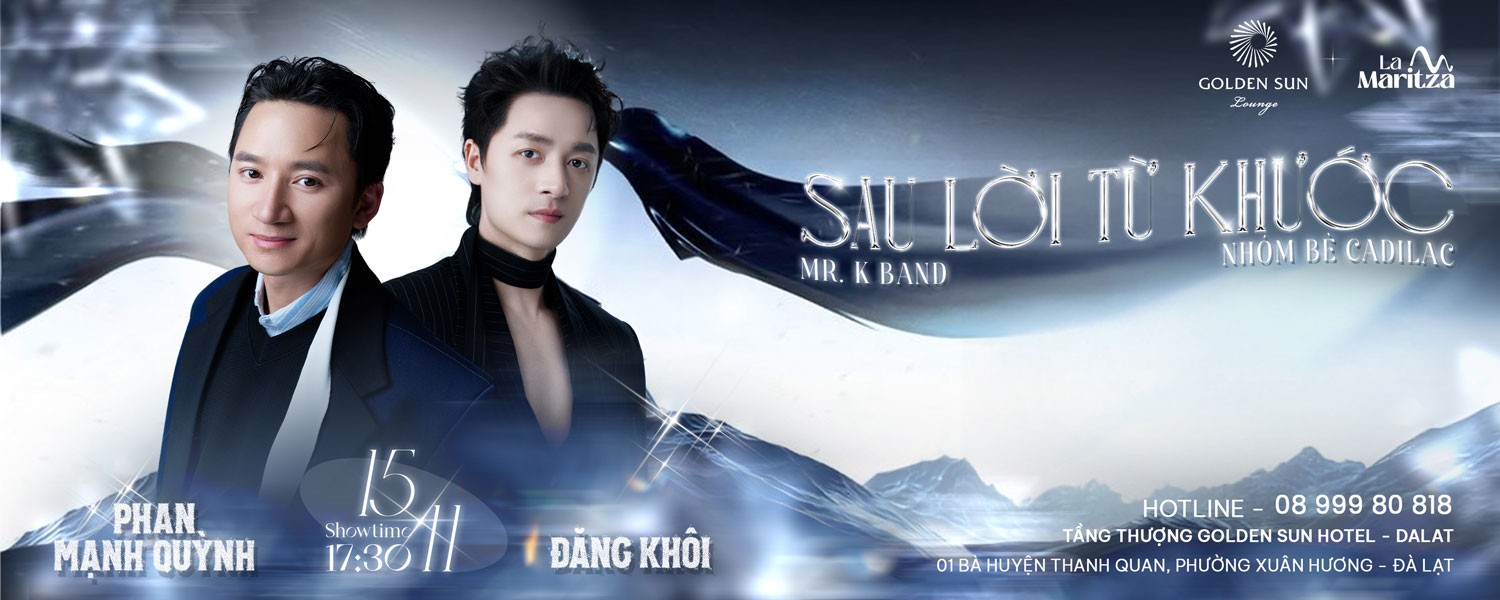 La Maritza show - Phan Mạnh Quỳnh - Đăng Khôi:  Sau Lời Từ Khước 15.11.2025