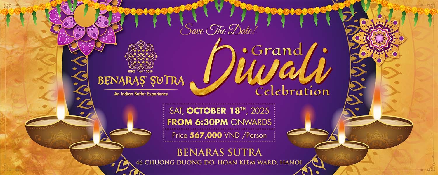 The Festival of Light - Lễ hội Ánh sáng Diwali 2025 tại Benaras Sutra Hà Nội