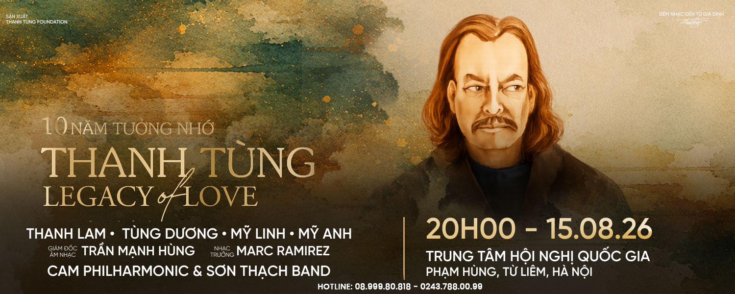 Thanh Tùng - Legacy of Love 2026