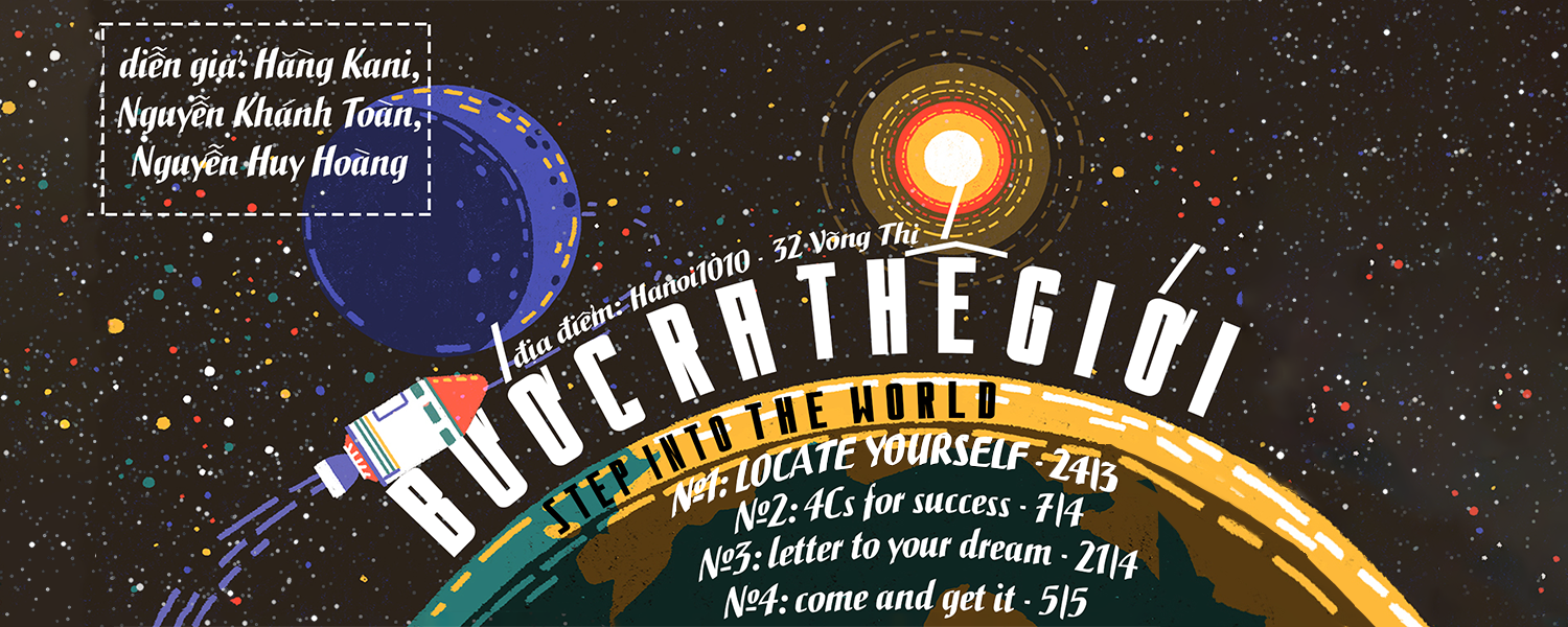 Chuỗi Workshop 5 Buổi: STEP Into The World - Bước Ra Thế Giới 