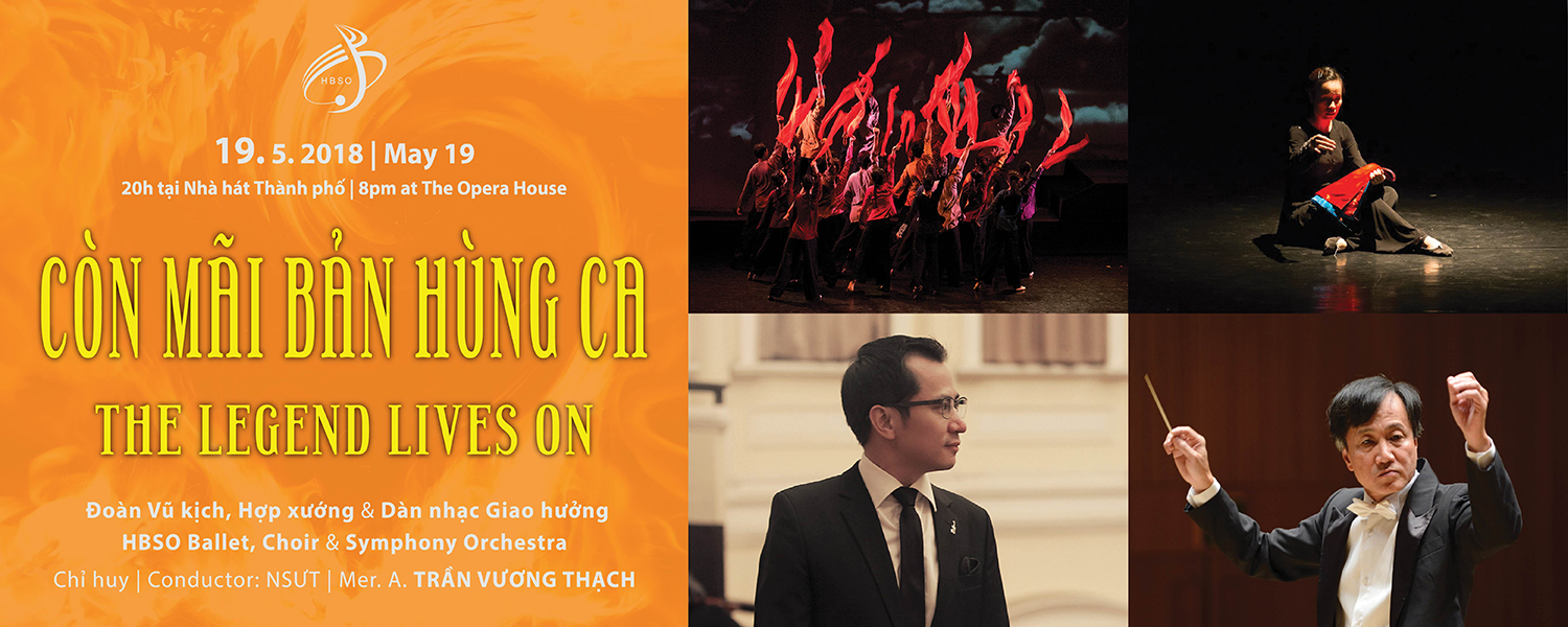 Vở kịch múa: Còn mãi bản hùng ca