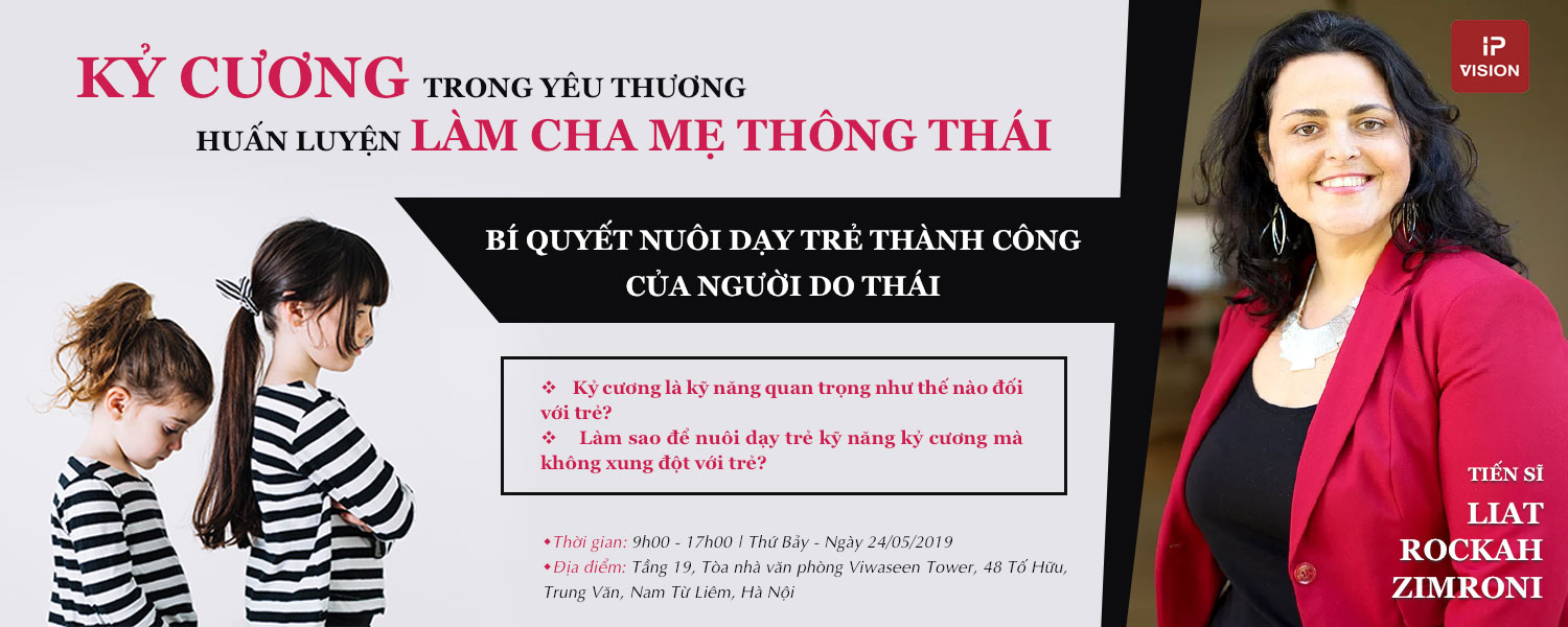 Kỷ cương trong yêu thương - Huấn luyện làm cha mẹ thông thái
