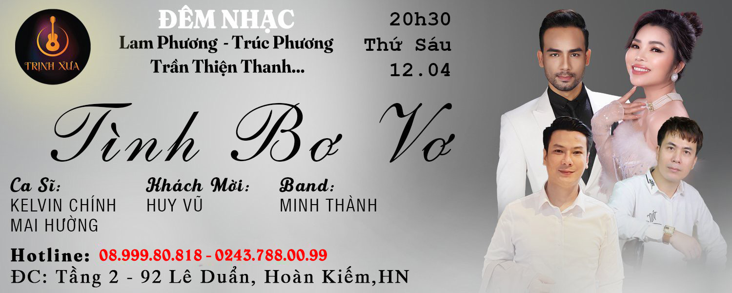 Đêm nhạc Lam Phương - Trúc Phương - Trần Thiện Thanh | TÌNH BƠ VƠ - Ngày 12.04.2024