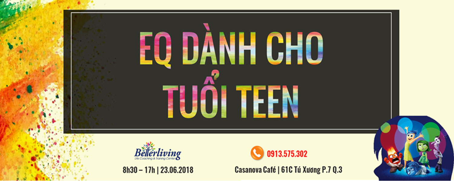 Khóa học: "Trí khôn cảm xúc dành cho tuổi teen"