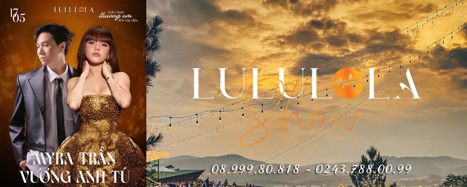 Liveshow MYRA TRẦN và VƯƠNG ANH TÚ tại Đà Lạt - Ngày 17.05.2024