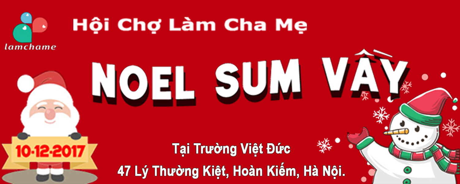 Hội chợ Làm cha mẹ - Noel Sum vầy