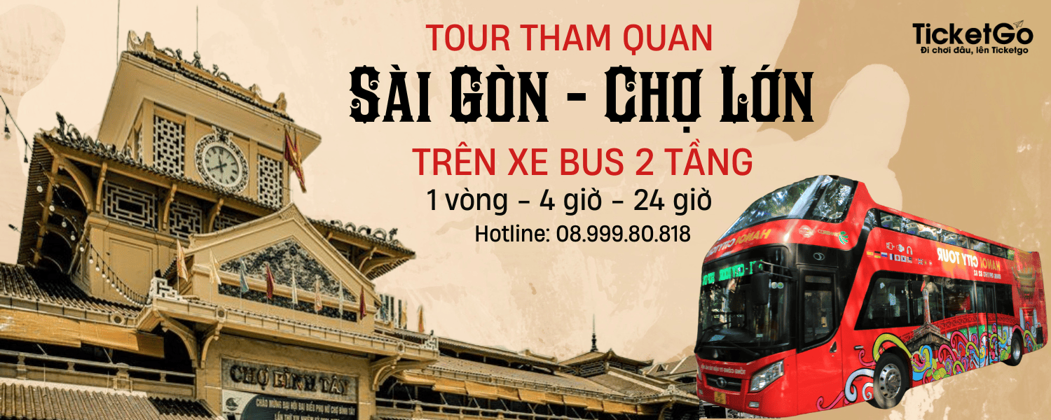 Tour tham quan Sài Gòn – Chợ Lớn – Khu Vực Người Hoa bằng xe bus 2 tầng |  Hop On Hop Off Viet Nam 