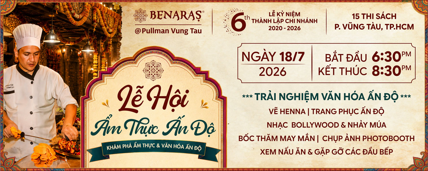 Lễ hội ẩm thực Ấn Độ tại Vũng Tàu 2026 - Indian food festival in Vung Tau  2026
