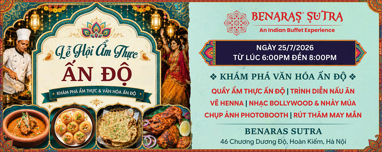 Lễ hội ẩm thực Ấn Độ tại Hà Nội 2026 - Indian food festival in Hanoi 2026