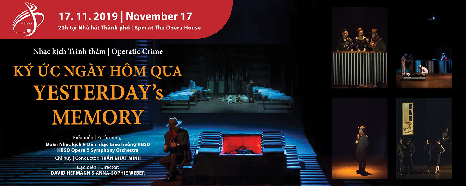 Nhạc kịch Trinh thám “KÝ ỨC NGÀY HÔM QUA”