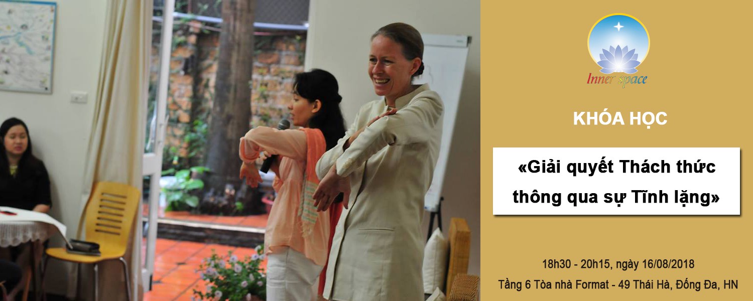 Khóa học Giải quyết Thách thức thông qua sự Tĩnh lặng