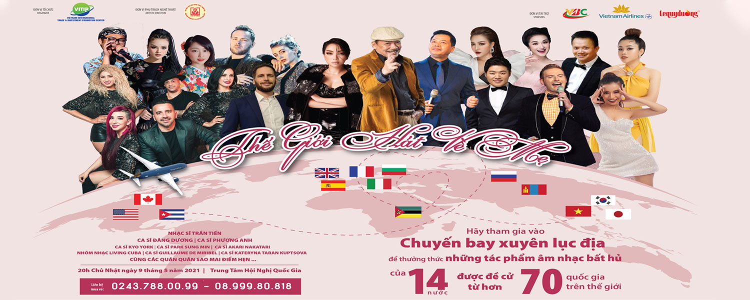 Bán vé đêm nhạc: Thế giới hát về mẹ