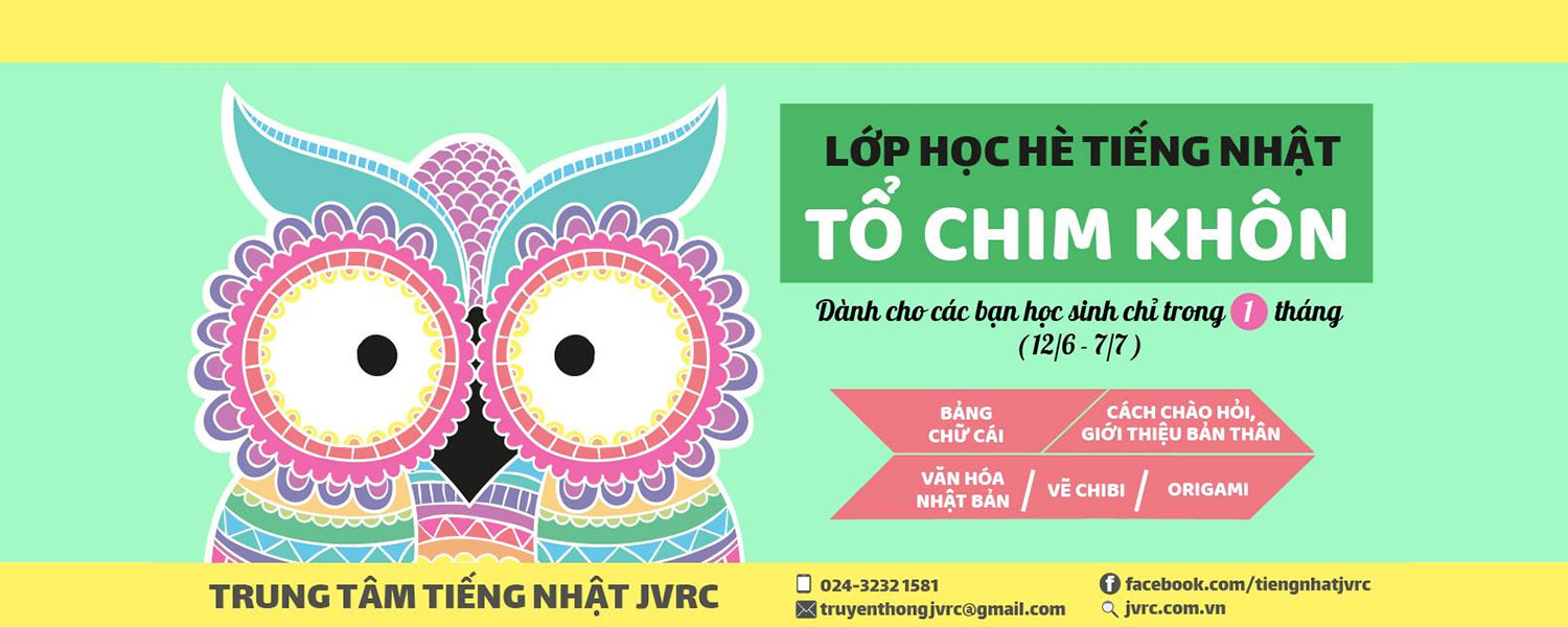 Lớp học tiếng Nhật: Tổ Chim khôn