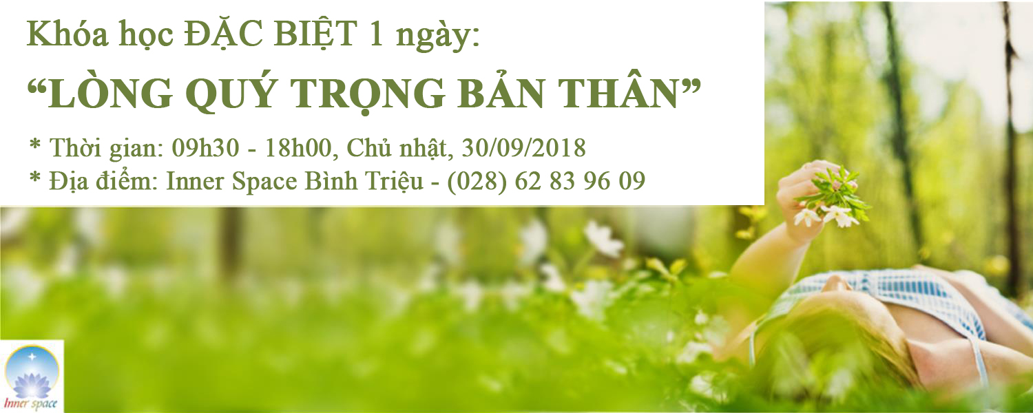 Khóa học - Lòng Quý Trọng Bản Thân