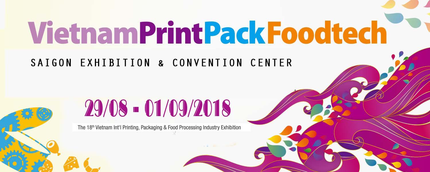 VIETNAM PRINTPACK & FOODTECH 2018