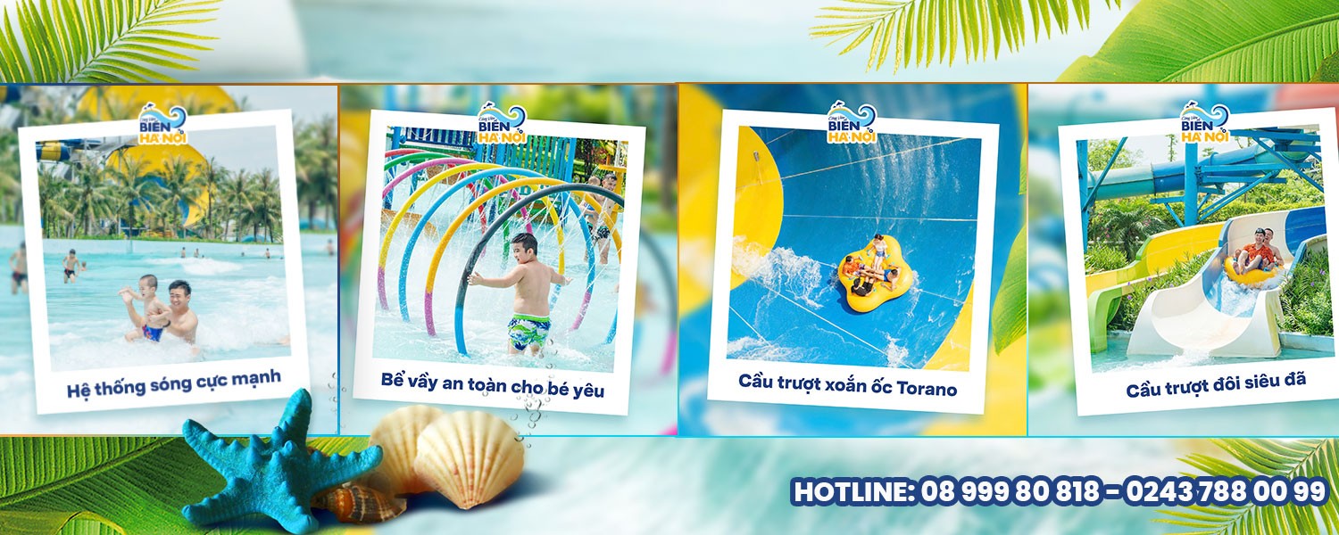 Vé vào cửa Công Viên Biển Hà Nội - Tuần Châu