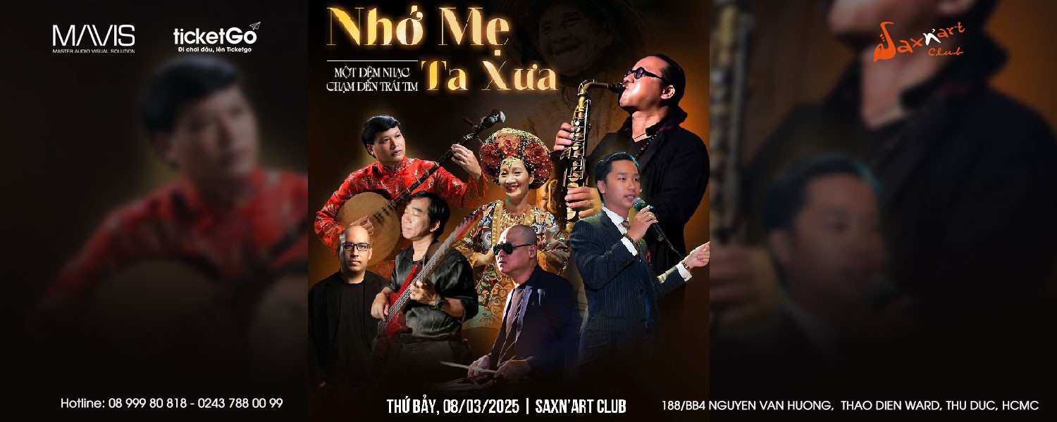 NHỚ MẸ TA XƯA -  MỘT ĐÊM NHẠC CHẠM ĐẾN TRÁI TIM 08/03