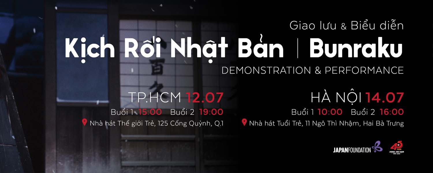 GIAO LƯU VÀ TRÌNH DIỄN KỊCH RỐI NHẬT BẢN – BUNRAKU