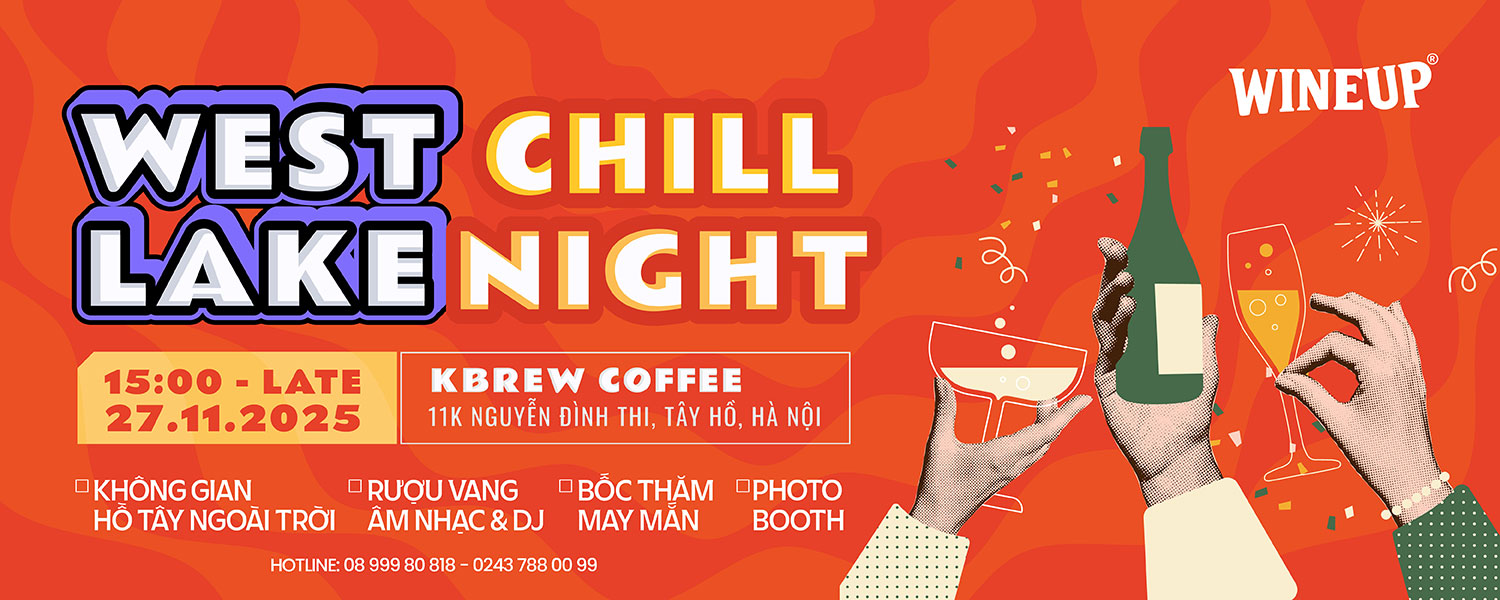 Wineup - West Lake chill night
