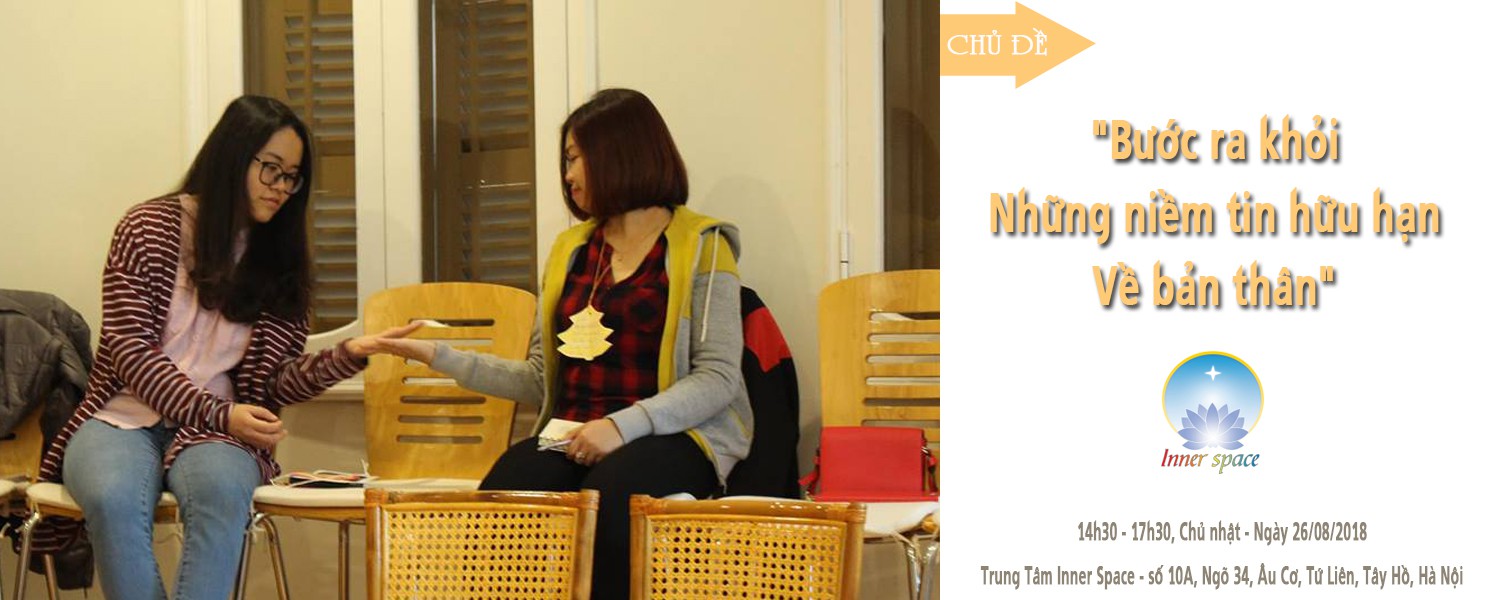 Innerspace Cafe: "Bước ra khỏi những niềm tin hữu hạn về bản thân"
