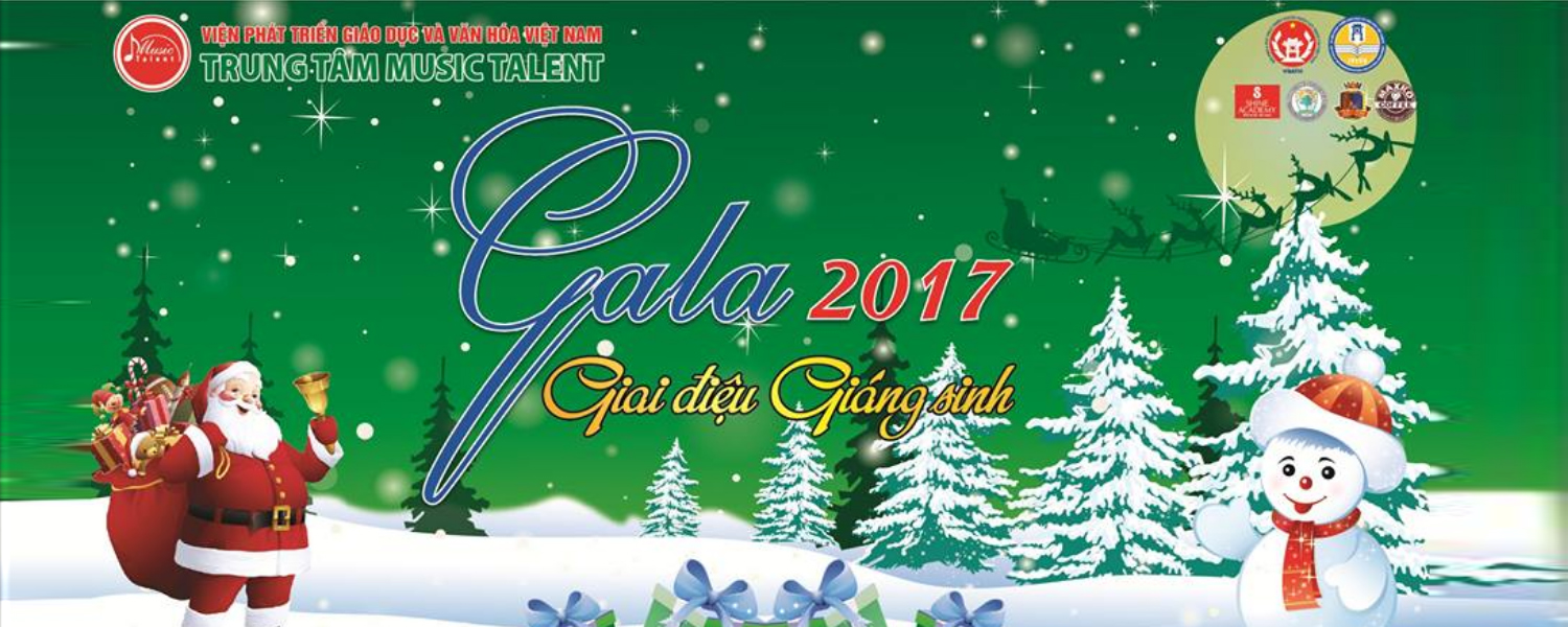 GALA Giai Điệu Giáng Sinh 2017