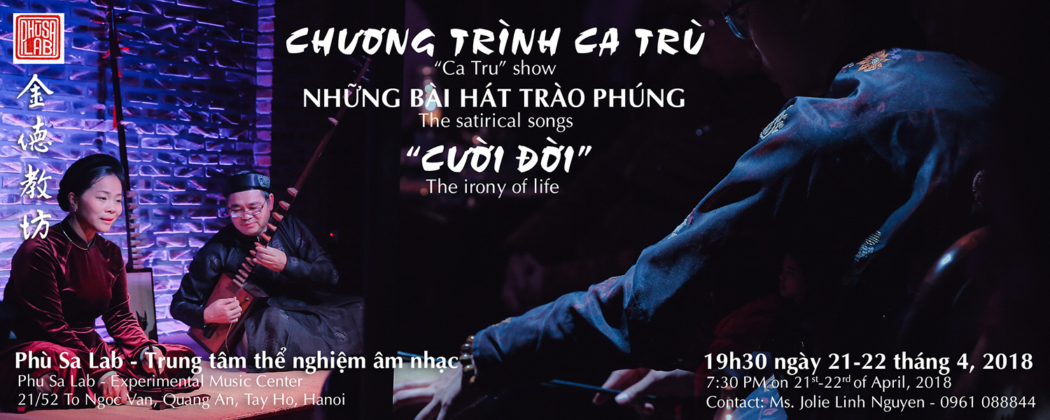 Chương trình Ca Trù tháng 4- Những bài hát trào phúng - CƯỜI ĐỜI