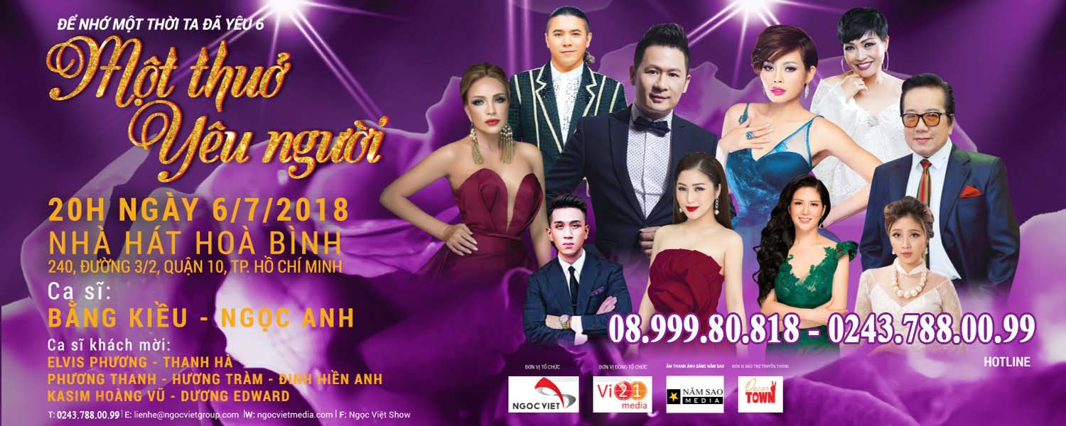 Liveshow Bằng Kiều 6: "Một Thuở Yêu Người"