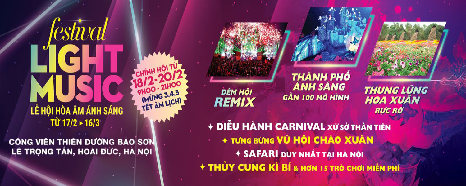 Light Music Festival - Lễ Hội Hòa  Âm Ánh Sáng